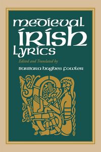 Produktbild: Medieval Irish Lyrics
