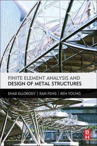 Produktbild: Finite Element Analysis and Design of Metal Structures