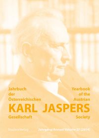 Bild vom Artikel Jahrbuch der Österreichischen Karl-Jaspers-Gesellschaft 27/2014 vom Autor Karl-Jaspers-Gesellschaft