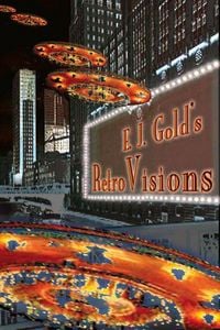 Produktbild: E. J. Gold's Retrovisions