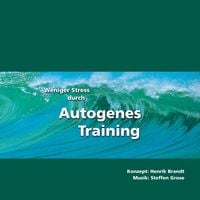 Produktbild: Weniger Stress durch Autogenes Training