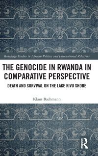 Produktbild: The Genocide in Rwanda in Comparative Perspective
