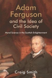 Produktbild: Adam Ferguson and the Idea of Civil Society