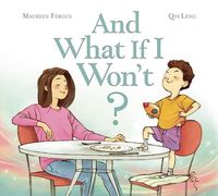 Bild vom Artikel And What If I Won't? vom Autor Maureen Fergus