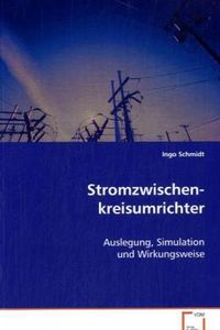 Produktbild: Schmidt Ingo: Stromzwischenkreisumrichter