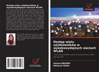 Produktbild: Dost&iquest;p wielu u&iquest;ytkownik&oacute;w w wysokowydajnych sieciach WLAN