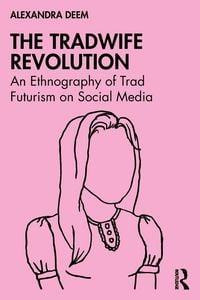 Produktbild: The Tradwife Revolution