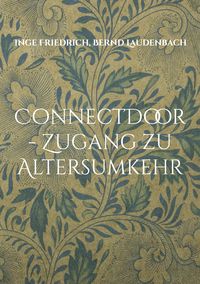 Produktbild: ConnectDoor - Zugang zu Altersumkehr