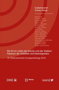 Produktbild: Die EU im Lichte des Brexits und der Wahlen: Faktoren der Stabilit&auml;t und Desintegration