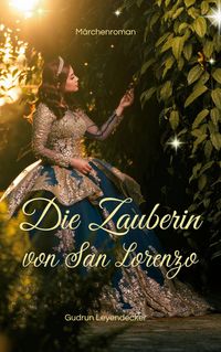 Produktbild: Die Zauberin von San Lorenzo