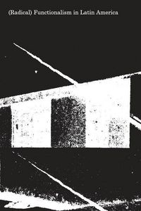 Produktbild: (Radical) Functionalism in Latin America