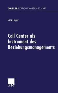 Produktbild: Call Center als Instrument des Beziehungsmanagements