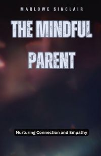 Produktbild: The Mindful Parent