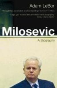 Produktbild: LeBor, A: Milosevic
