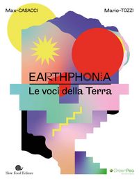 Produktbild: Earthphonia. Le voci della terra