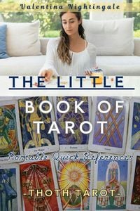 Produktbild: The Little Book of Tarot: Thoth Tarot Portable Quick References