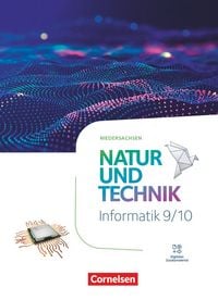 Produktbild: Natur und Technik - Informatik - Niedersachsen - Differenzierende Ausgabe 2023 - 9./10. Schuljahr