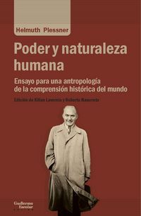 Produktbild: Poder y naturaleza humana : ensayo para una antropología de la comprensión histórica del mundo