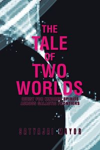 Produktbild: The Tale of Two Worlds