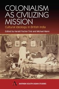 Produktbild: Colonialism as Civilizing Mission