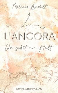 Produktbild: L'Ancora - Du gibst mir Halt