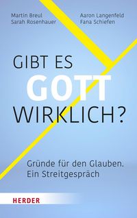 Produktbild: Gibt es Gott wirklich?