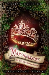 Produktbild: Der Fluch der sechs Prinzessinnen (Band 5): M&auml;rchenkrone