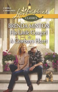 Produktbild: His Little Cowgirl & a Cowboy's Heart