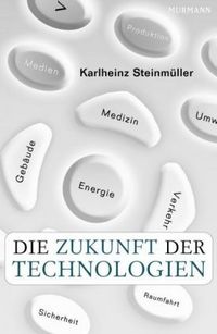 Produktbild: Die Zukunft der Technologien