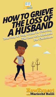 Produktbild: How To Grieve The Loss Of a Husband