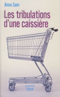 Produktbild: Les Tribulations D Une Caissiere