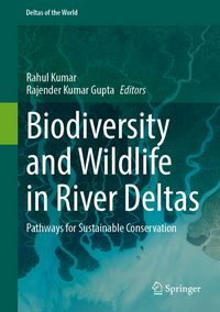 Produktbild: Biodiversity and Wildlife in River Deltas