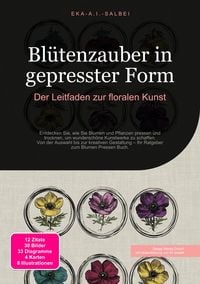 Produktbild: Bl&uuml;tenzauber in gepresster Form