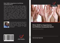 Produktbild: Rola IGAD w &iquest;agodzeniu konflikt&oacute;w duszpasterskich