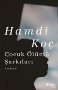 Produktbild: Cocuk &Ouml;l&uuml;m&uuml; Sarkilari