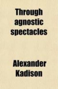 Produktbild: Through Agnostic Spectacles