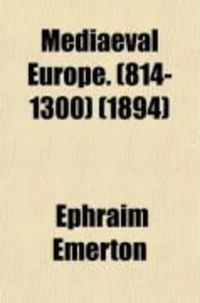 Produktbild: Mediaeval Europe. (814-1300)