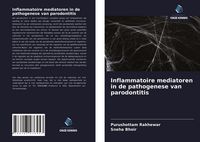 Produktbild: Inflammatoire mediatoren in de pathogenese van parodontitis