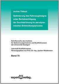 Produktbild: Optimierung des Fahrzeugdesigns unter Ber&uuml;cksichtigung der Durchstr&ouml;mung im aerodynamischen Entwicklungsprozess