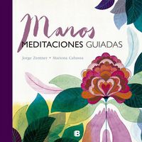 Produktbild: Zentner Hick, J: Manos : meditaciones guiadas