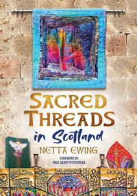Produktbild: Sacred Threads in Scotland