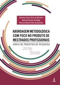 Produktbild: Abordagem Metodol&oacute;gica Com Foco No Produto De Mestrados Profissionais: