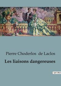 Produktbild: Les liaisons dangereuses