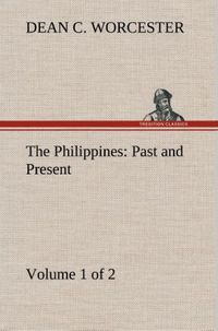 Produktbild: The Philippines: Past and Present (Volume 1 of 2)