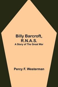 Produktbild: Billy Barcroft, R.N.A.S.
