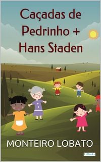 Produktbild: Caçadas de Pedrinho + Hans Staden