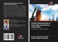 Produktbild: Industrializzazione e diversit&agrave; economica nella RDC: