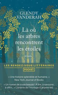 Produktbild: L&agrave; o&ugrave; les arbres rencontrent les &eacute;toiles