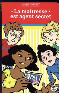 Produktbild: La ma&icirc;tresse est agent secret