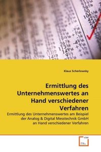 Produktbild: Scherlowsky, K: Ermittlung des Unternehmenswertes an Hand ve